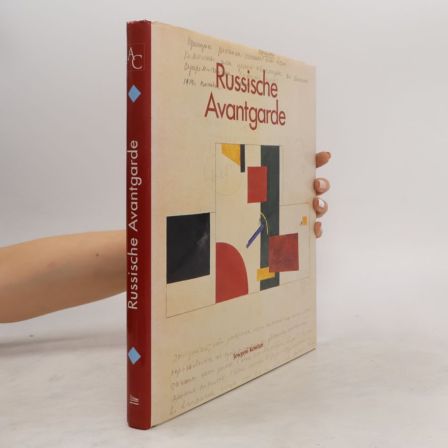 Evgenij F. Kovtun Russische Avantgarde