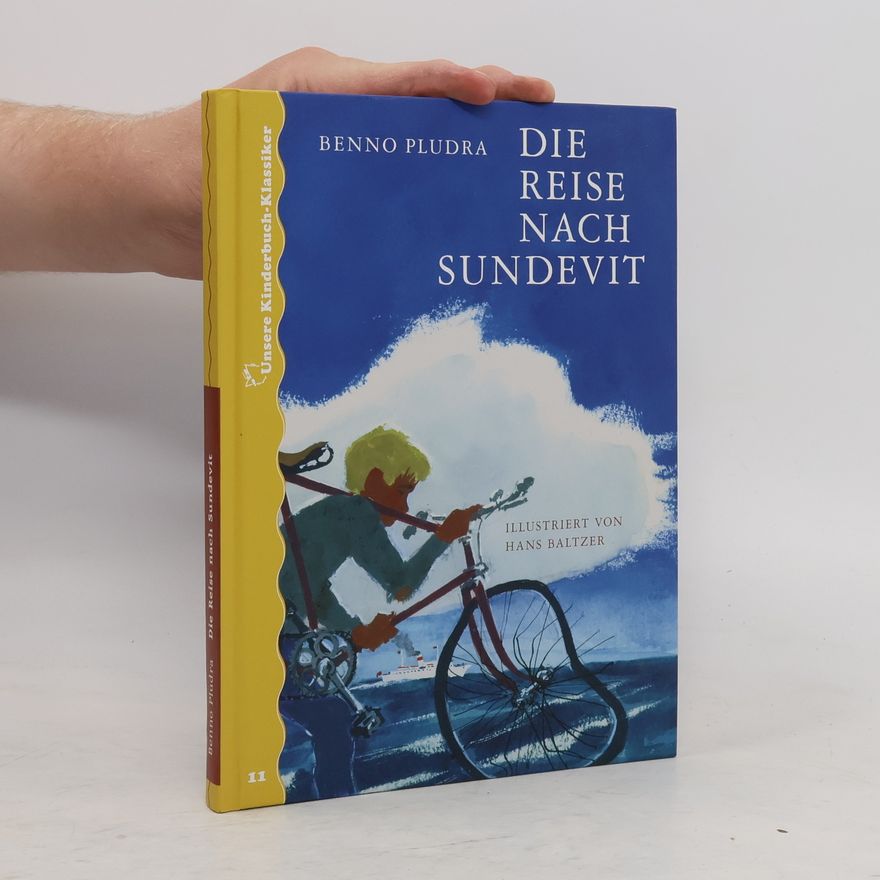 Benno Pludra Die Reise nach Sundevit