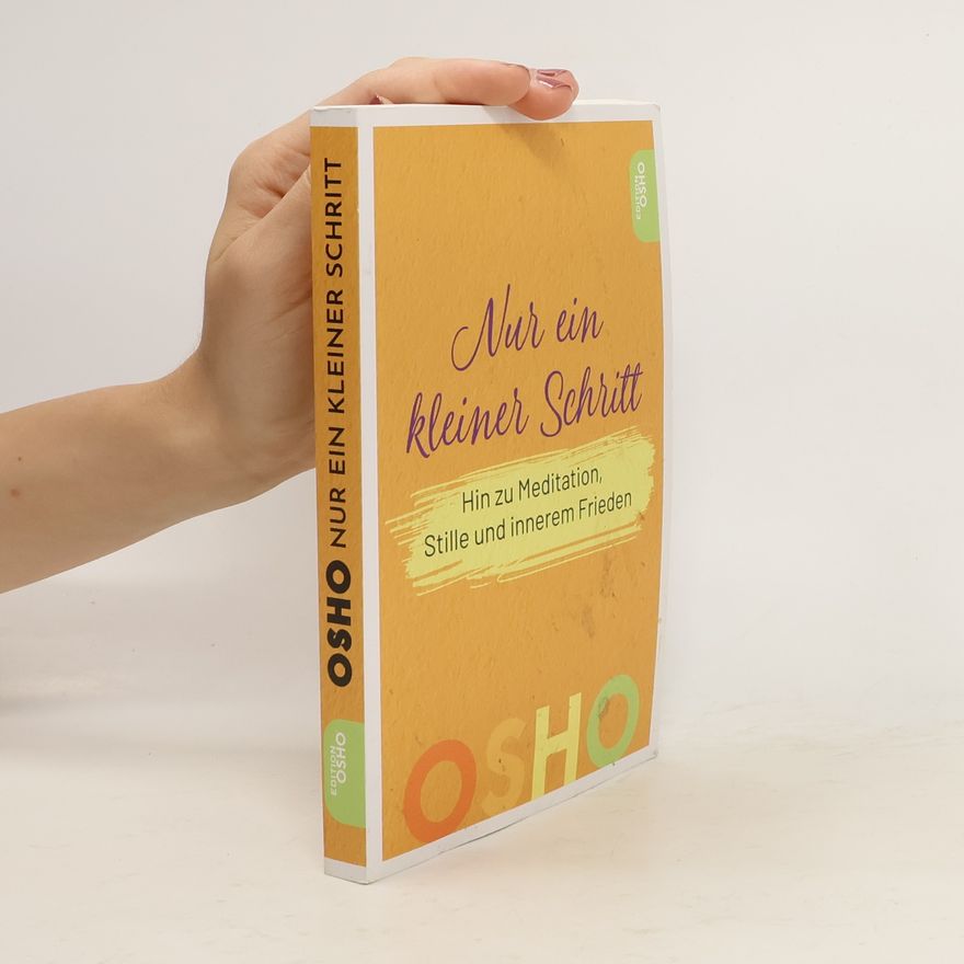 Osho Nur ein kleiner Schritt