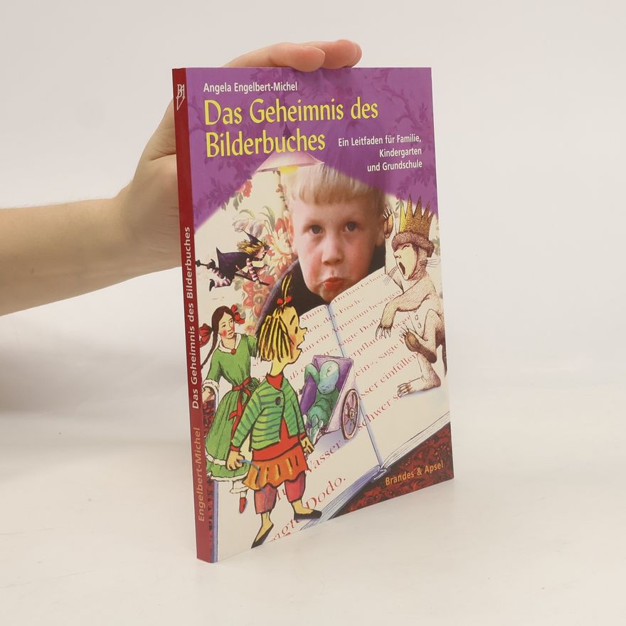 Angela Engelbert Michel Das Geheimnis des Bilderbuches