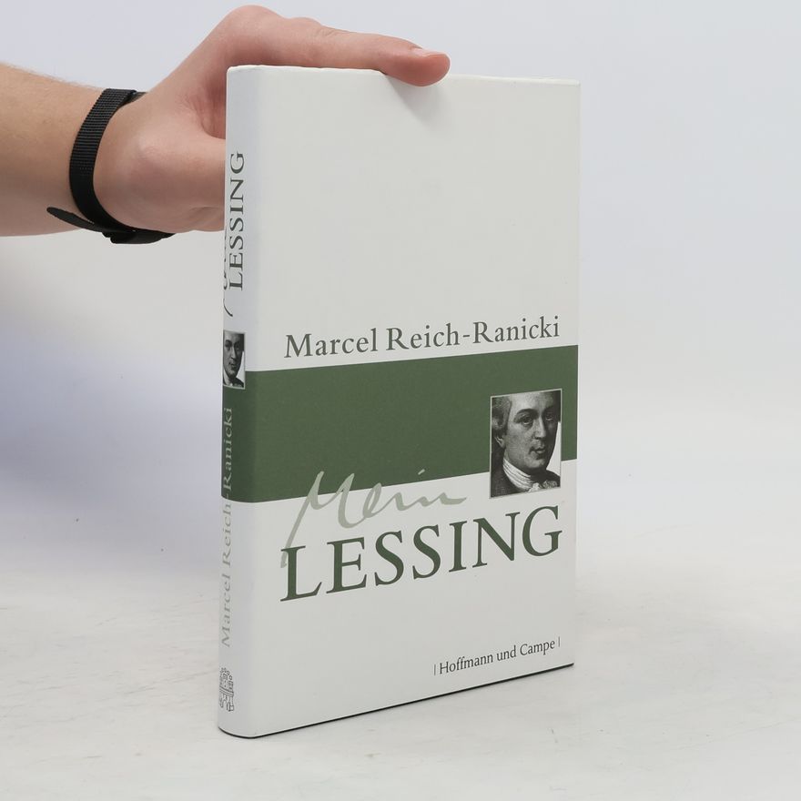 Gotthold Ephraim Lessing Mein Lessing