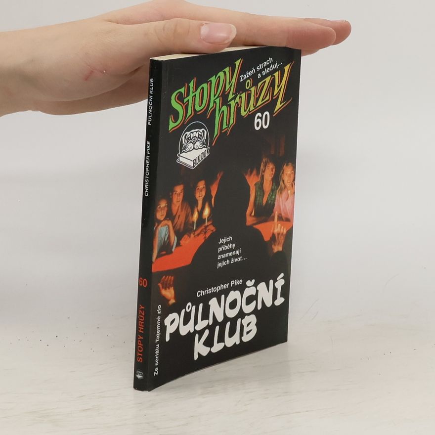 Christopher Pike Půlnoční klub, Stopy hrůzy 60