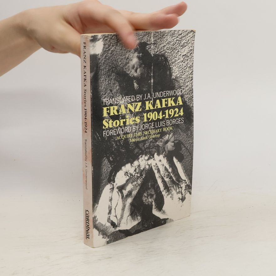 Franz Kafka Stories 1904-1924