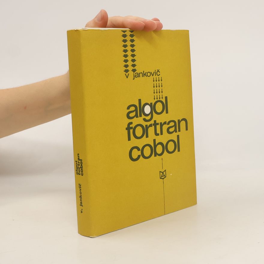 Vojtěch Jankovič Algol-Fortran-Cobol