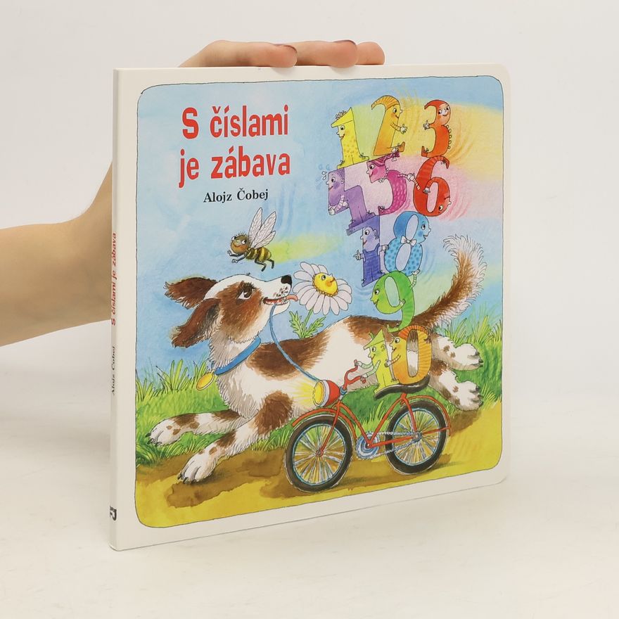 Alojz Čobej S číslami je zábava