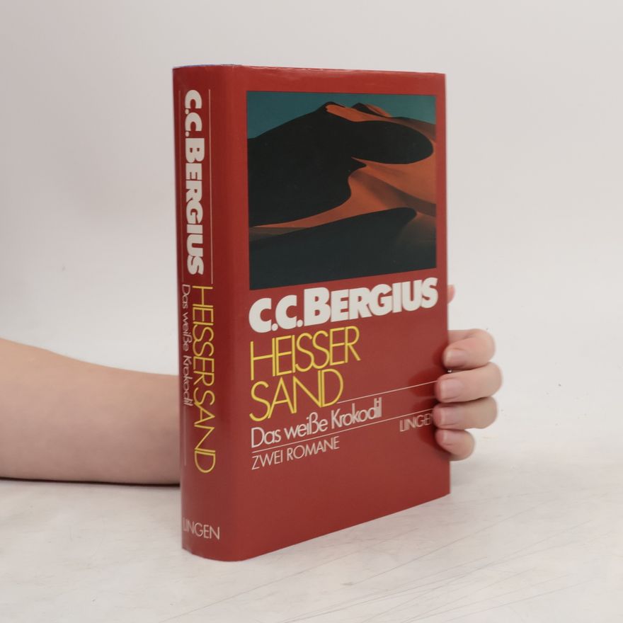 C. C. Bergius Heisser Sand