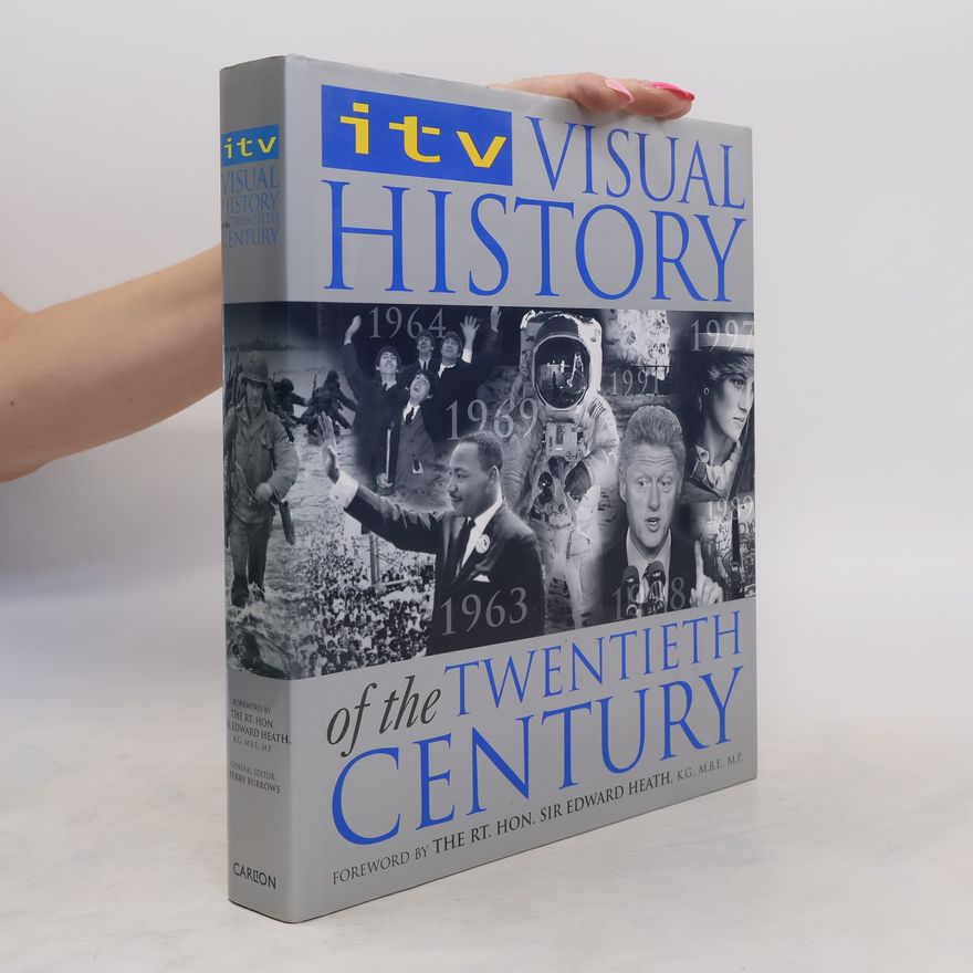 Terry Burrows ITV Visual History of the Twentieth Century