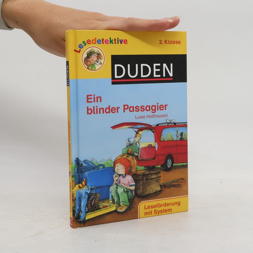 Luise Holthausen Ein blinder Passagier