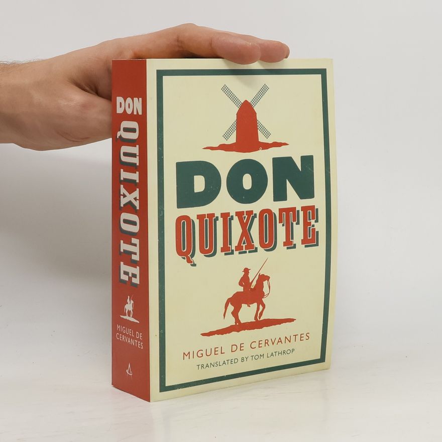 Miguel de Cervantes Don Quixote