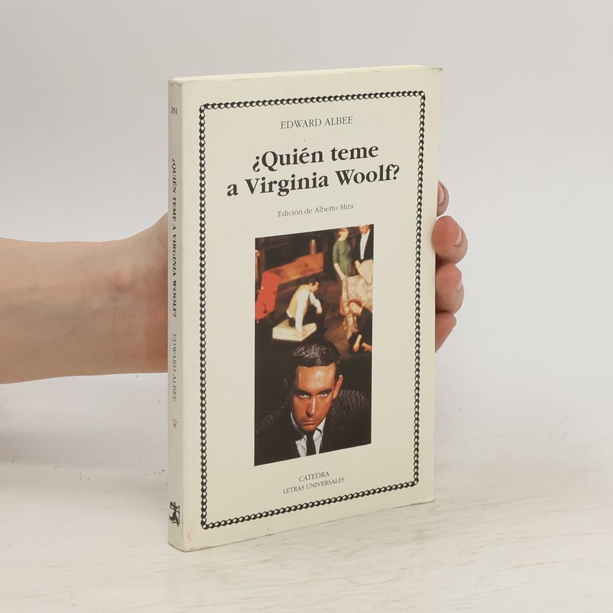 Edward Albee ¿Quién teme a Virginia Woolf?