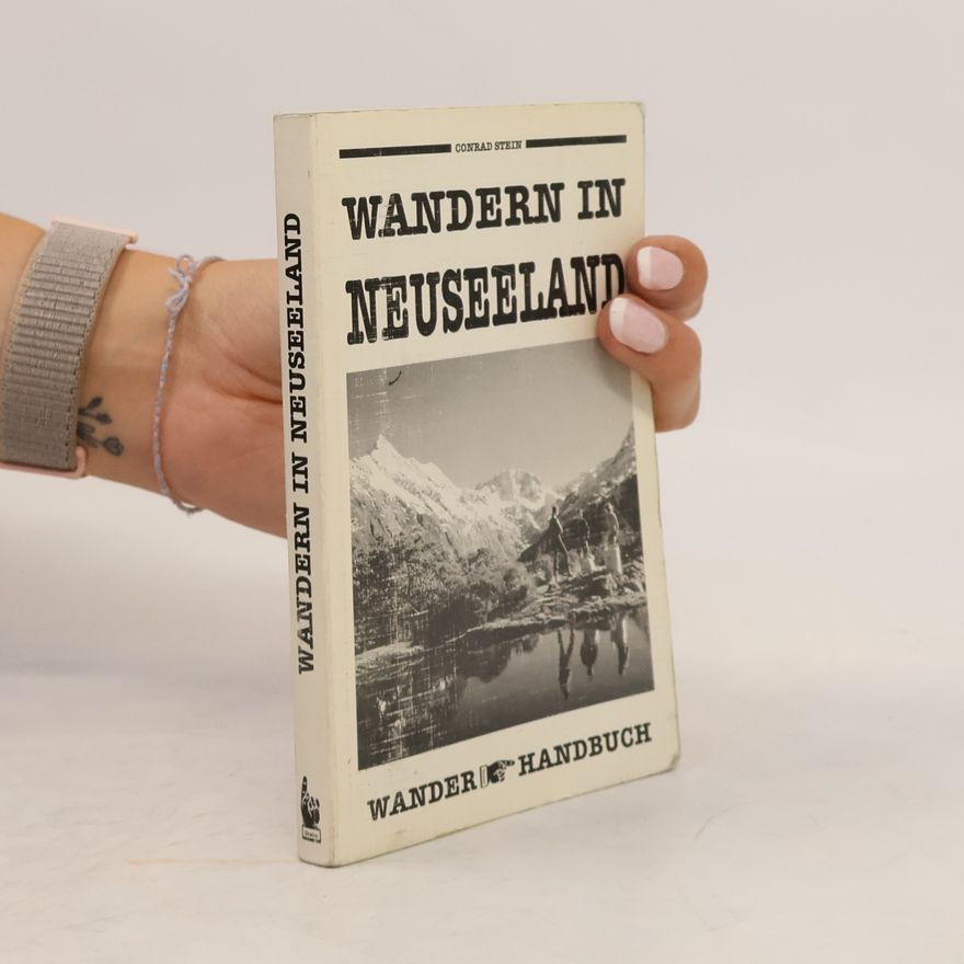 Conrad Stein Wandern in Neuseeland