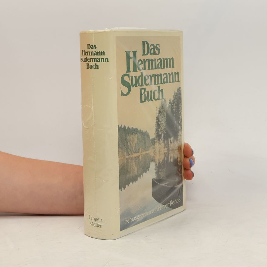 Hermann Sudermann Das Hermann Sudermann Buch