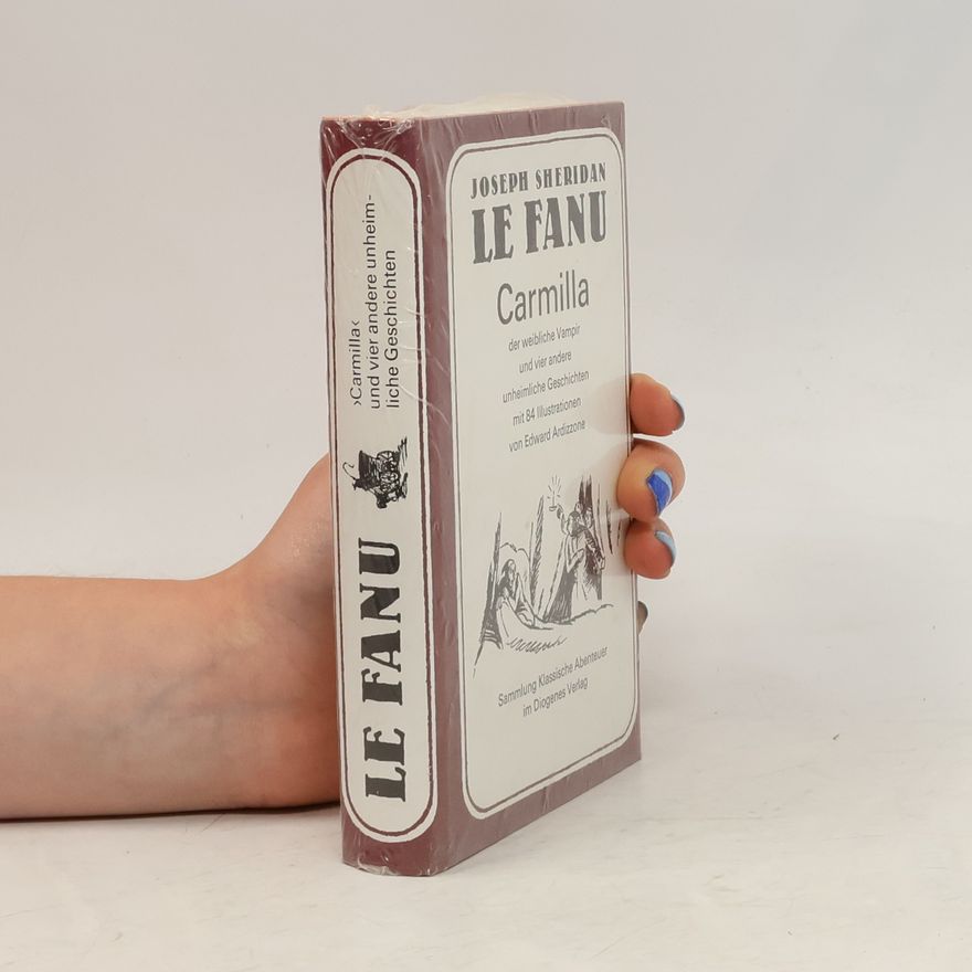 Sheridan Le Fanu Carmilla und vier andere unheimliche Geschichten