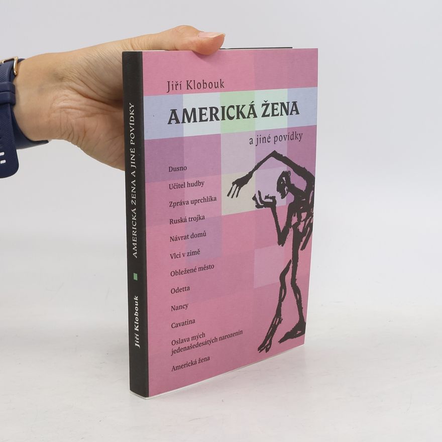 Jiří Klobouk Americká žena a jiné povídky
