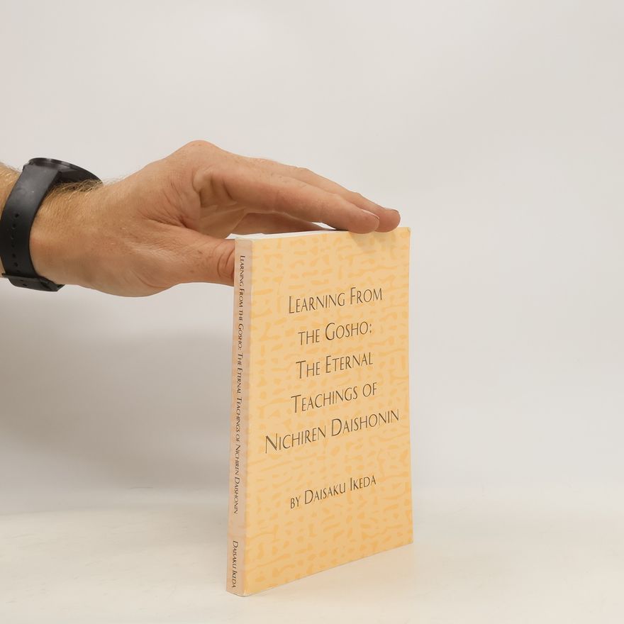 Daisaku Ikeda Learning From the Gosho