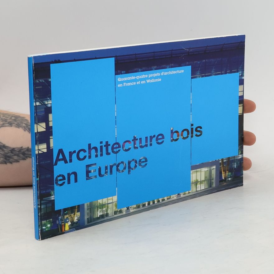 Étienne Bertrand Architecture bois en Europe