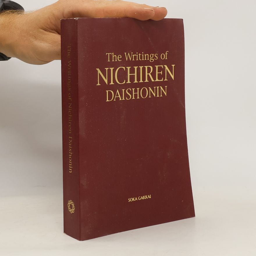 Autorenkollektiv The Writings of Nichiren Daishonin, Vol. 1