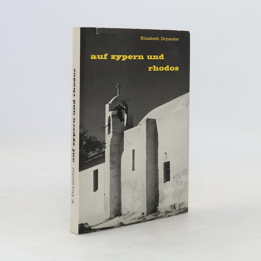 Elisabeth Dryander Auf Zypern und Rhodos