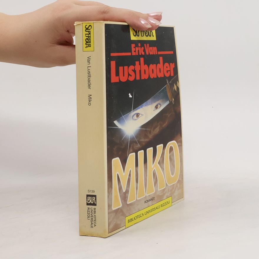 Eric Van Lustbader Miko