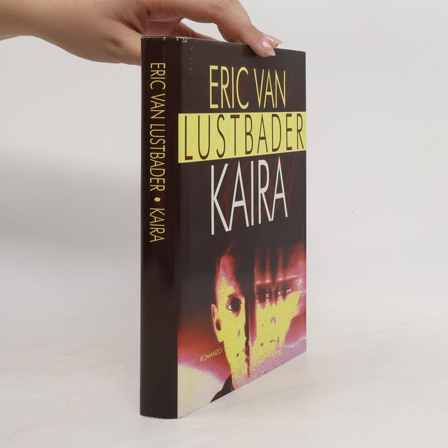Eric Van Lustbader Kaira