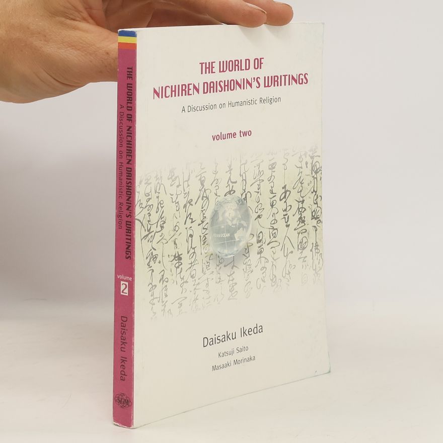 Autorenkollektiv The World of Nichiren Daishonin's Writings 2