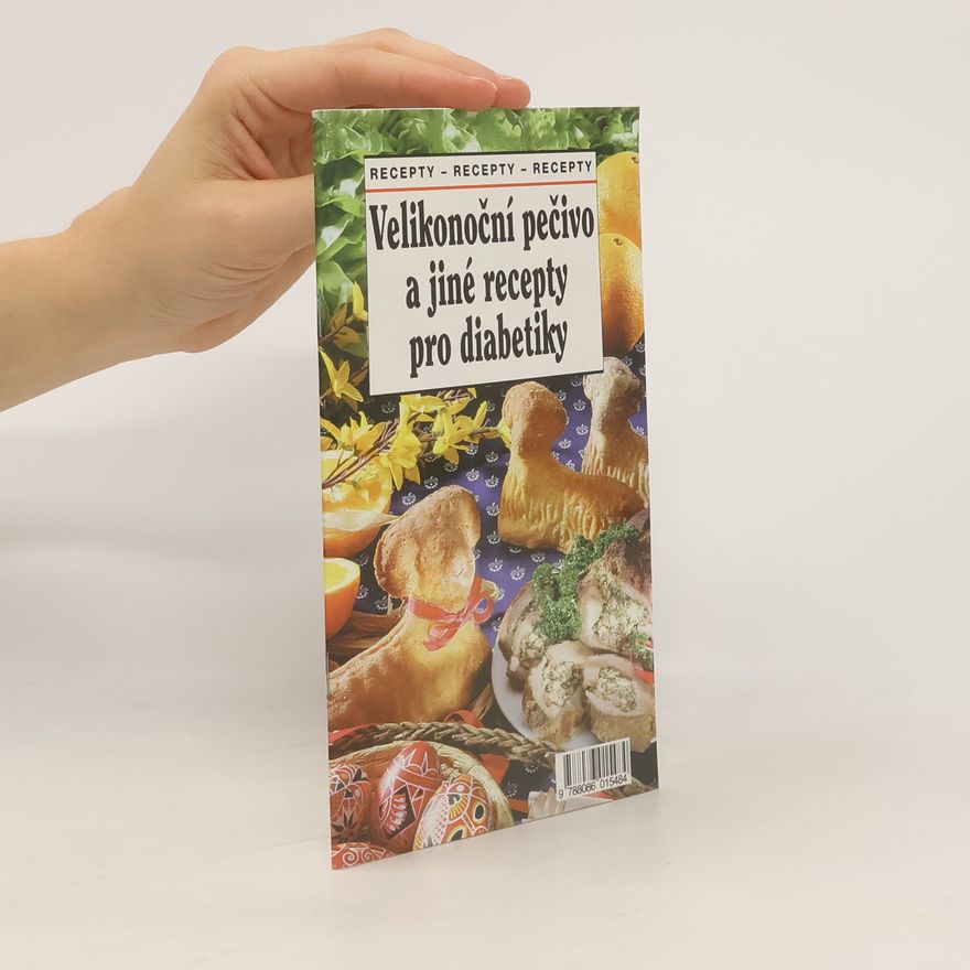 Tamara Starnovská Velikonoční pečivo a jiné recepty pro diabetiky
