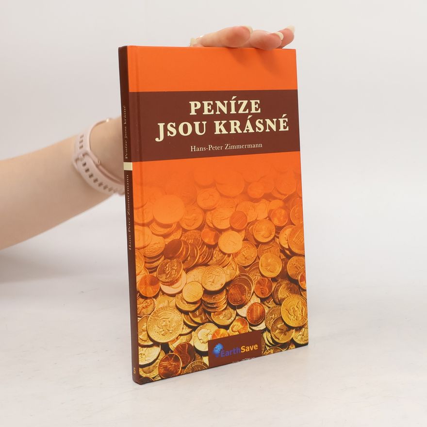 Irene Zimmermann Peníze jsou krásné