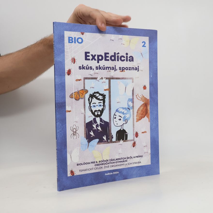 Romana Schubertová ExpEdícia 6. Biológia - Pracovná učebnica 2