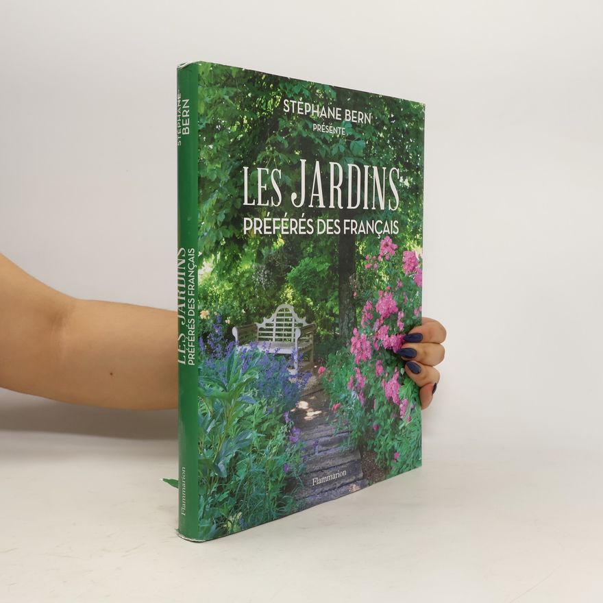 Stéphane Bern Les jardins préférés des Français
