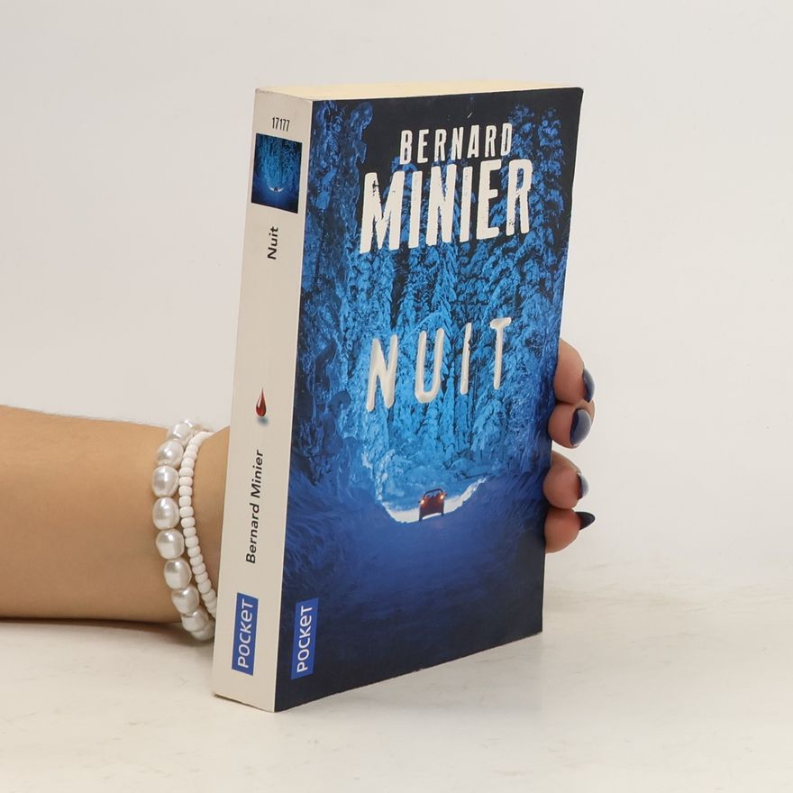 Bernard Minier Nuit
