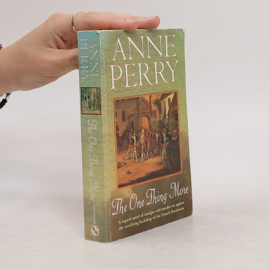 Anne Perry The One Thing More