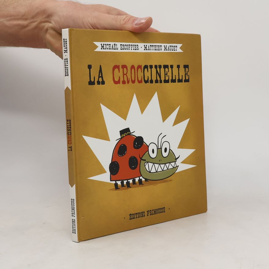 Michaël Escoffier La croccinelle