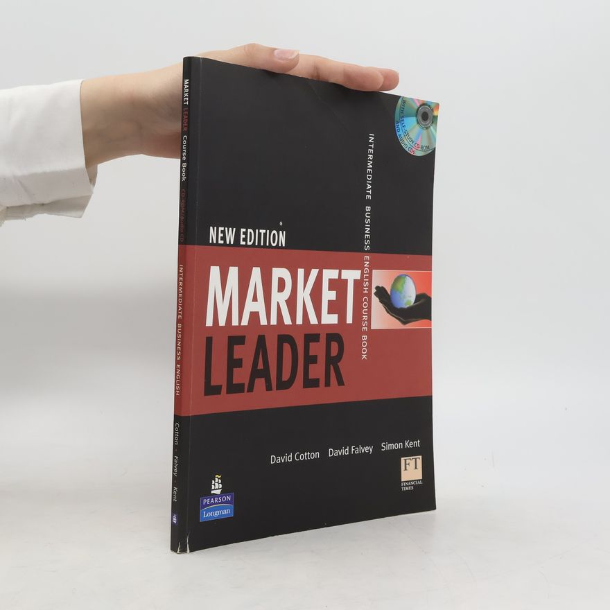 Simon Kent Market leader. Intermediate Business English. Course book