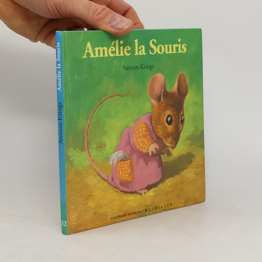 Antoon Krings Amélie la Souris