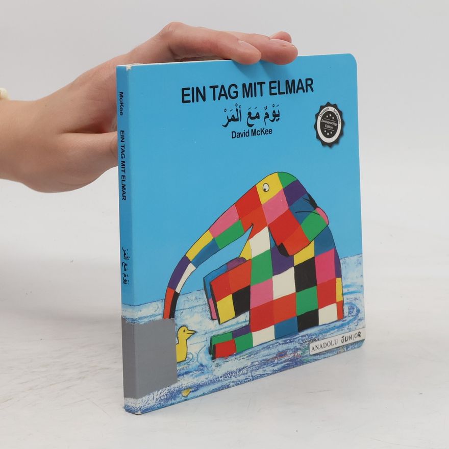 David McKee Ein Tag mit Elmar, deutsch-arabisch