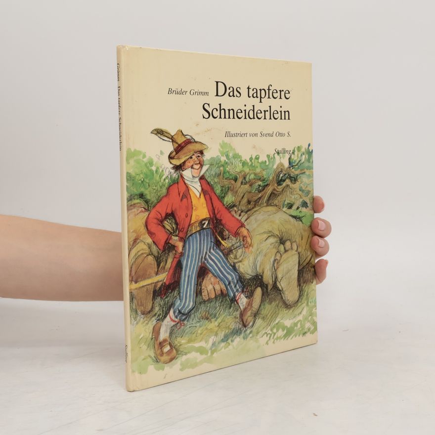 Jacob Grimm Das tapfere Schneiderlein