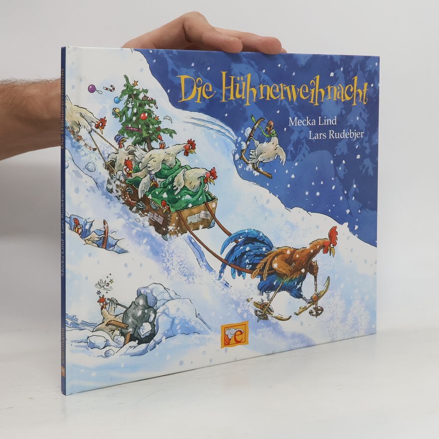 Mecka Lind Die Hühnerweihnacht
