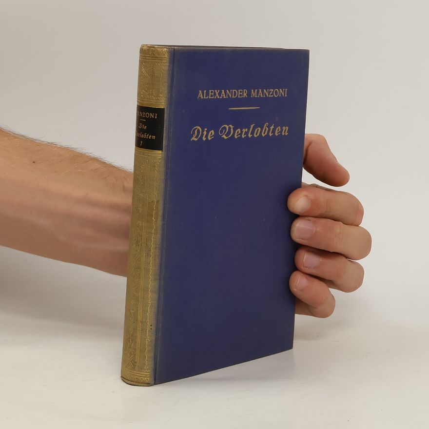 Alessandro Manzoni Die Verlobten