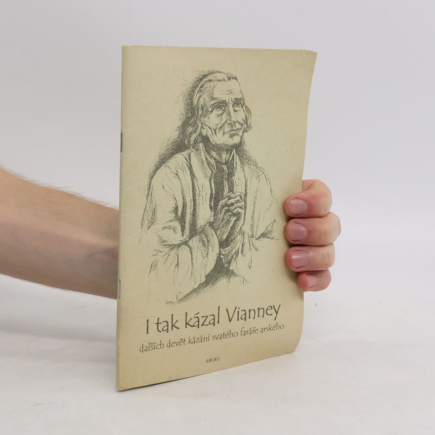 Jana Brabcová I tak kázal Vianney