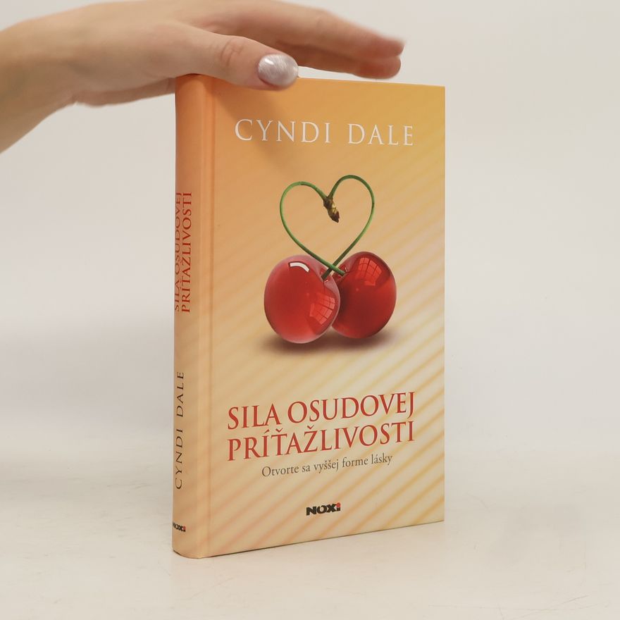 Cyndi Dale Sila osudovej príťažlivosti