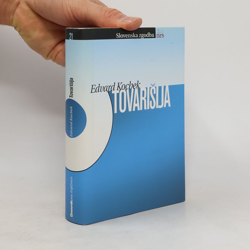 Edvard Kocbek Tovarišija