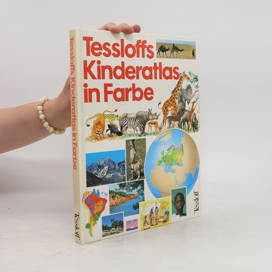 Lisi Fioruzzi Tessloffs Kinderatlas in Farbe