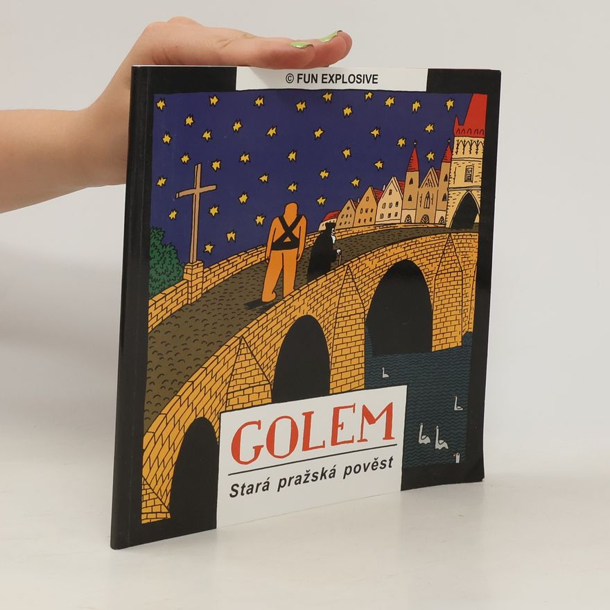 Jiří Votruba Golem : stará pražská pověst