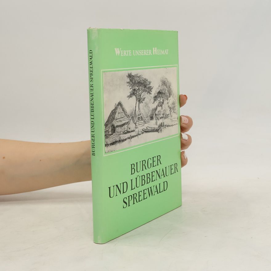 Luise Grundmann Burger und Lübbenauer Spreewald