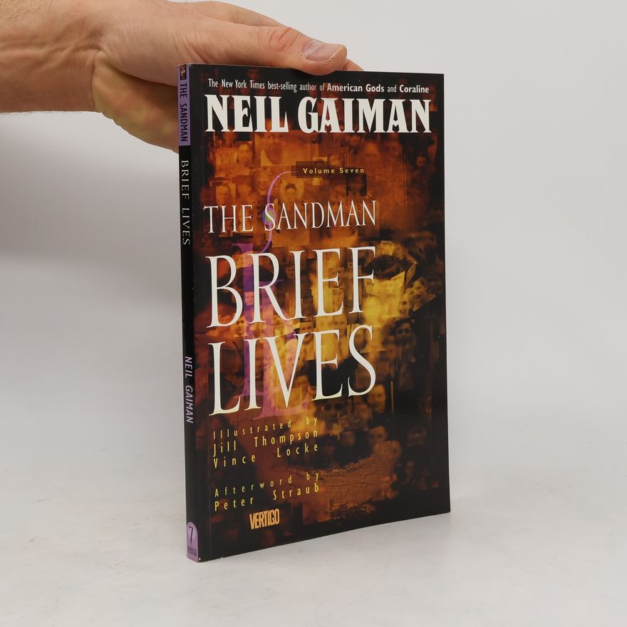 Neil Gaiman The Sandman: Brief Lives Volume 7