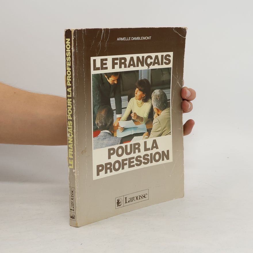 Armelle Damblemont Le français pour la profession