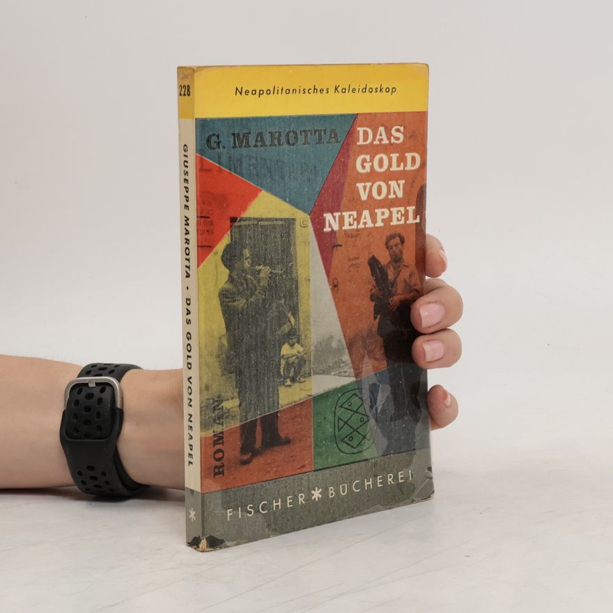 Giuseppe Marotta Das Gold von Neapel