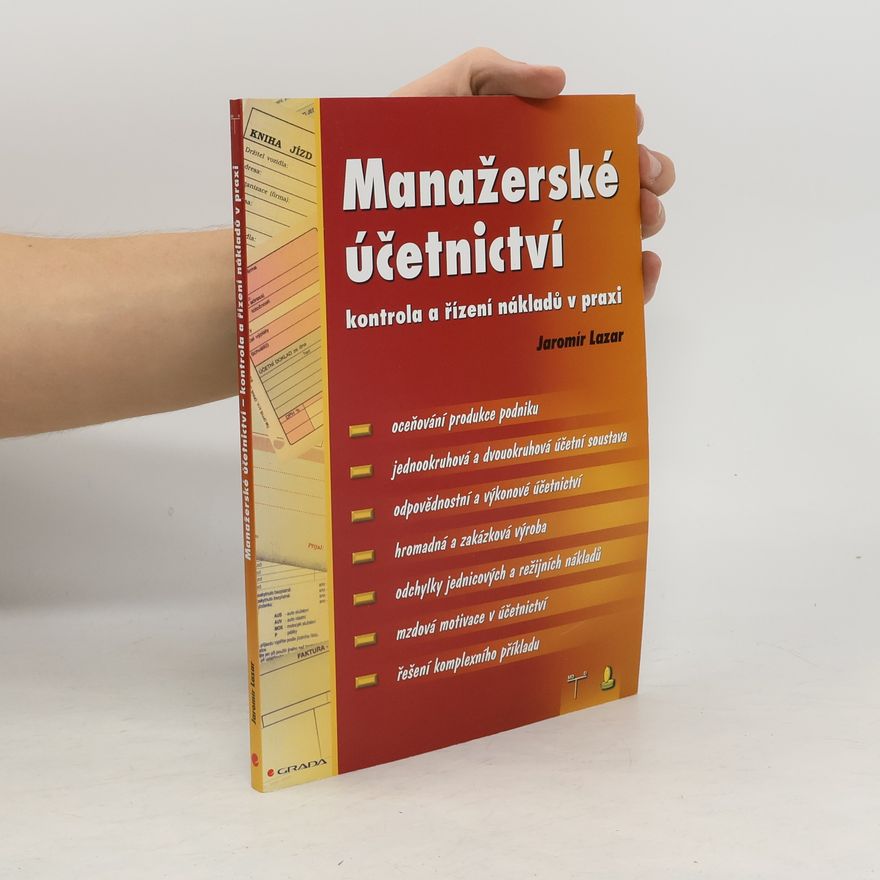 Jaromír Lazar Manažerské účetnictví