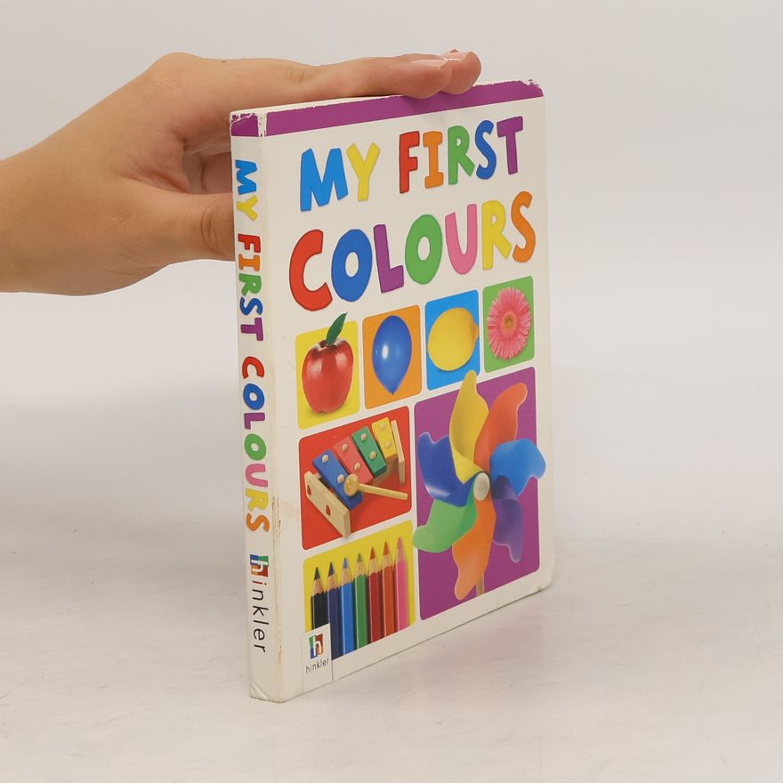 Kolektiv autorů My First Colours