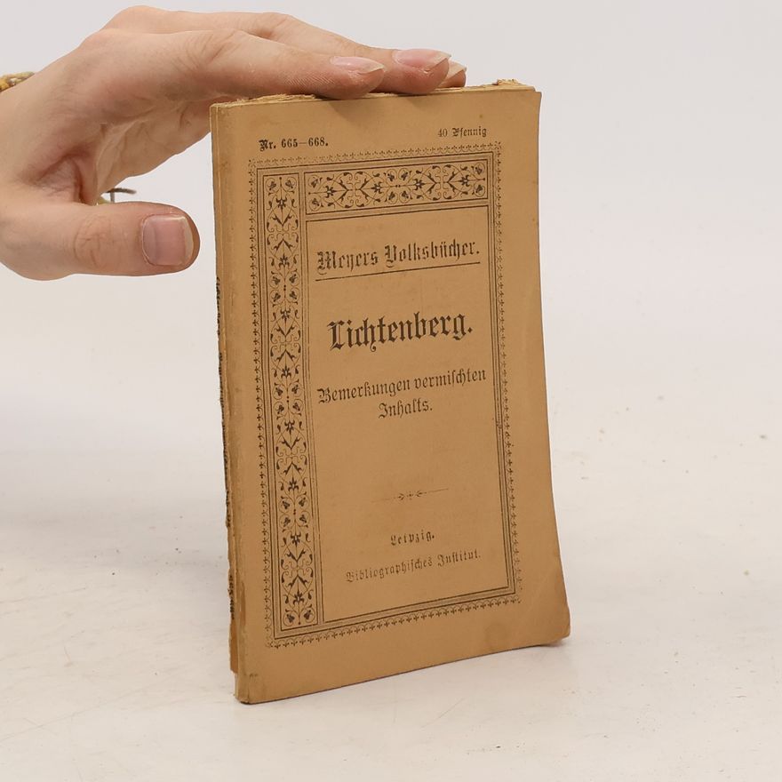 Georg Christoph Lichtenberg Bemerkungen vermischten Inhalts